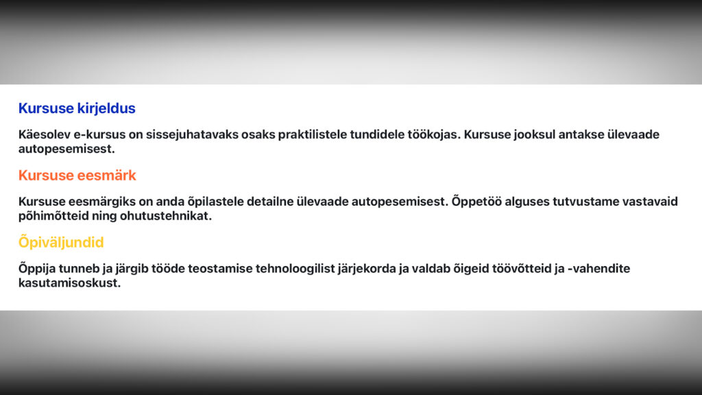 Avaküljele lisasime kursuse kirjelduse, eesmärgid ja õpiväljundid